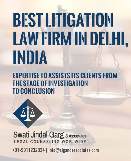 Best Litigation law Firm In Delhi, India